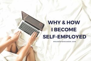 Read more about the article My Self-Employed Journey – Part 1: Why and How I Become Self-Employed